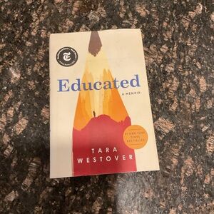 Educated: A Memoir by Tara Westover